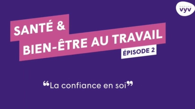 SAnté et bien etre : confiance en soi